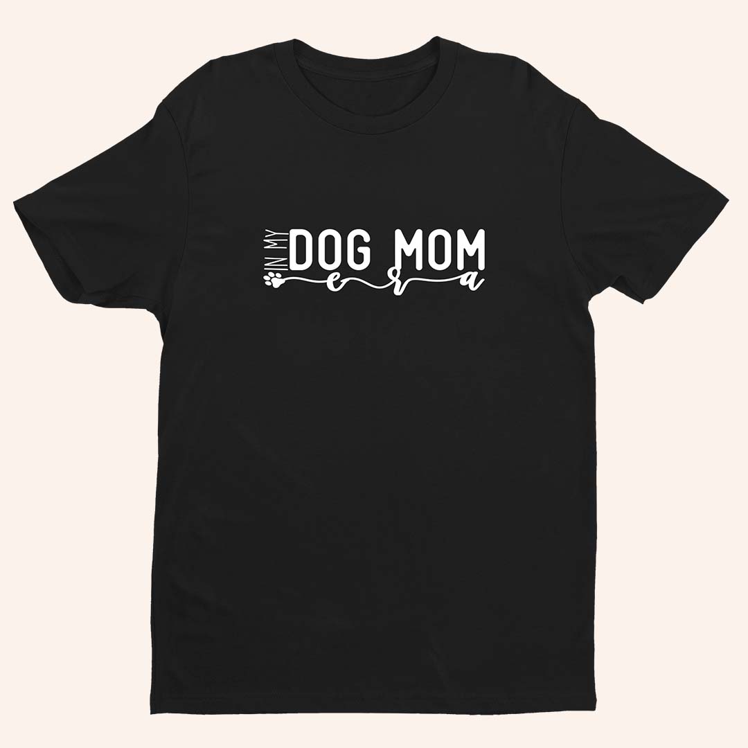 “Dog Mom2” T-Shirt