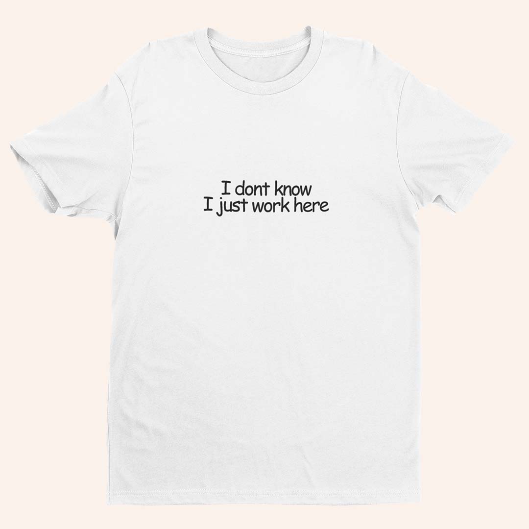 Тениска “I Dont Know”