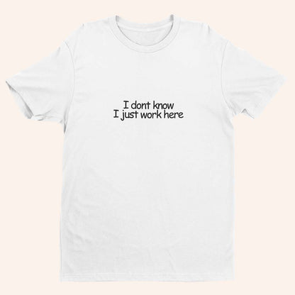 Тениска “I Dont Know”