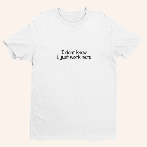 Тениска “I Dont Know”