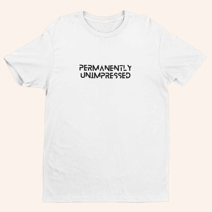 Тениска “Unimpressed”